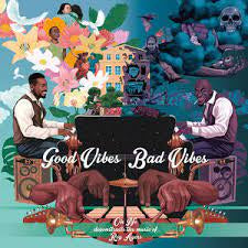 OH NO-GOOD VIBES/ BAD VIBES CD *NEW*