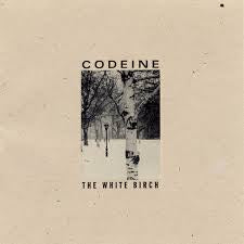 CODEINE-THE WHITE BIRCH LP *NEW*