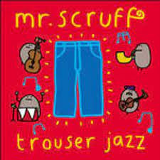 MR. SCRUFF-TROUSER JAZZ BLUE/ RED VINYL 2LP *NEW*