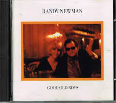 NEWMAN, RANDY- GOOD OLD BOYS CD VG+