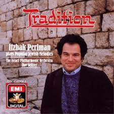 PERLMAN, ITZHAK; TRADITION- POPULAR JEWISH MELODIES CD VG+