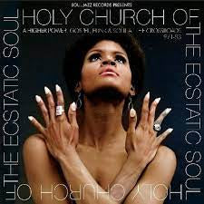 HOLY CHURCH OF THE ECSTATIC SOUL-VARIOUS ARTISTS CD *NEW*