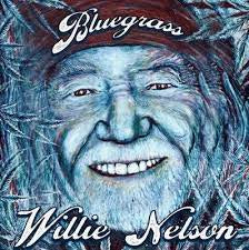 NELSON WILLIE-BLUEGRASS BLUE VINYL LP *NEW*