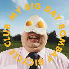 BOMBAY BICYCLE CLUB-MY BIG DAY CD *NEW*