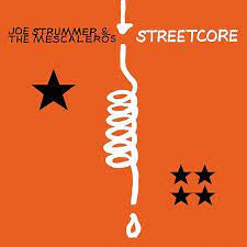 STRUMMER JOE & THE MESCALEROS-STREETCORE LP *NEW*