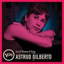 GILBERTO ASTRUD-GREAT WOMEN OF SONG LP *NEW*