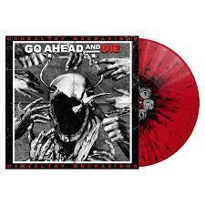 GO AHEAD & DIE-UNHEALTHY MECHANISMS RED/ BLACK SPLATTER VINYL LP *NEW*