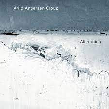 ANDERSEN ARILD GROUP-AFFIRMATION LP *NEW*