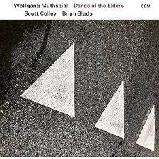 MUTHSPIEL WOLFGANG-DANCE OF THE ELDERS LP *NEW*