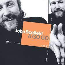 SCOFIELD JOHN-A GO GO LP *NEW*