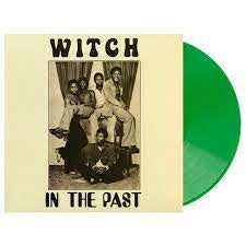 WITCH-IN THE PAST GREEN VINYL LP *NEW*