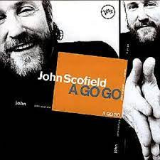 SCOFIELD JOHN-A GO GO CD *NEW*