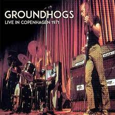 GROUNDHOGS-LIVE IN COPENHAGEN 1971 CD *NEW*