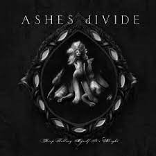 ASHES DIVIDE-KEEP TELLING MYSELF IT'S ALRIGHT CD VG