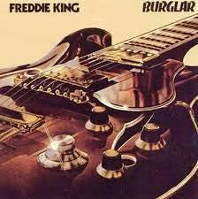 KING FREDDIE-BURGLAR LP *NEW*