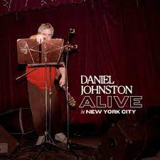 JOHNSTON DANIEL-ALIVE IN NEW YORK CITY CLEAR VINYL LP *NEW*