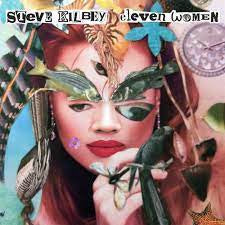 KILBEY STEVE-ELEVEN WOMEN 2CD *NEW*