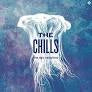 CHILLS THE- BBC SESSIONS CD VG