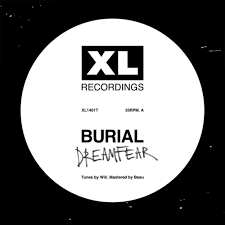 BURIAL-DREAMFEAR 12" *NEW*