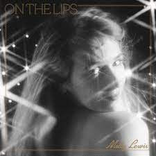 LEWIS MOLLY-ON THE LIPS LP *NEW*