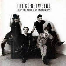 GO-BETWEENS THE-LIBERTY BELLE AND THE BLACK DIAMOND EXPRESS CD VG