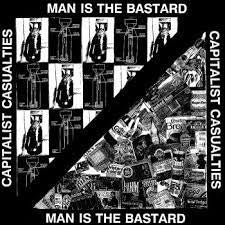 CAPITALIST CASUALTIES/ MAN IS THE BASTARD-SPLIT LP NM COVER VG+