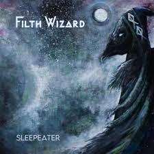 FILTH WIZARD-SLEEPEATER CD *NEW*