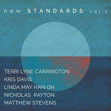 CARRINGTON TERRI  LYNE-NEW STANDARDS VOL 1 CD *NEW*