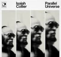 COLLIER ISAIAH-PARALLEL UNIVERSE 2LP *NEW*