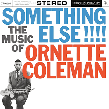 COLEMAN ORNETTE-SOMETHING ELSE !!!! LP *NEW*