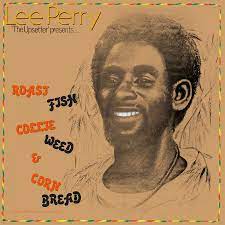 PERRY LEE-ROAST FISH, COLLIE WEED AND CORN BREAD LP *NEW*