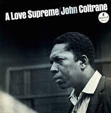 COLTRANE JOHN-A LOVE SUPREME IMPULSE LP *NEW*