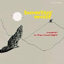 HOWLIN' WOLF-MOANIN' IN THE MOONLIGHT LP *NEW*