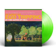FLAMING LIPS THE-EGO TRIPPING AT THE GATES OF HELL GREEN VINYL LP *NEW*