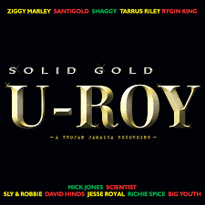 U-ROY-SOLID GOLD 2LP *NEW*