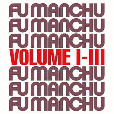 FU MANCHU-VOLUME I-III SILVER VINYL LP *NEW*