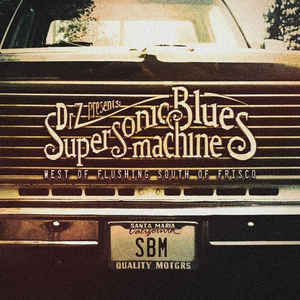 SUPERSONIC BLUES MACHINE-WEST OF FLUSHING SOUTH OF FRISCO CD *NEW*