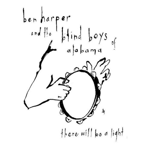 HARPER BEN & THE BLIND BOYS OF ALABAMA-THERE WILL BE A LIGHT  CD VG