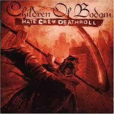 CHILDREN OF BODOM-HATE CREW DEATHROLL CD *NEW*