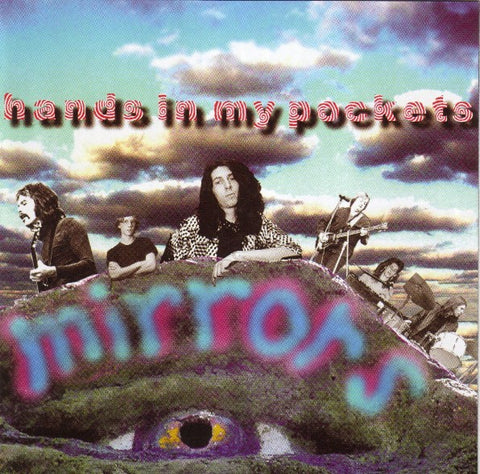 MIRRORS-HANDS  IN MY POCKETS CD G