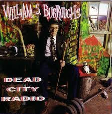 BURROUGHS WILLIAM S-DEAD CITY RADIO CD VG