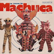 LA LOCURA DE MACHUCA 1975-1982-VARIOUS ARTISTS 2LP *NEW*