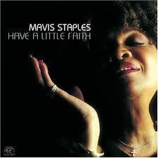 STAPLES MAVIS-HAVE A LITTLE FAITH CD *NEW*