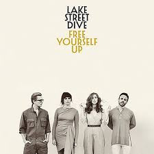 LAKE STREET DIVE-FREE YOURSELF UP CD *NEW*