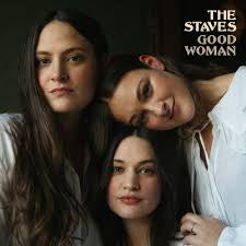 STAVES THE-GOOD WOMAN LP *NEW*