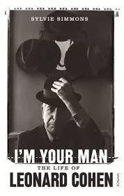 I'M YOUR MAN: THE LIFE OF LEONARD COHEN-SYLVIE SIMMONS BOOK *NEW*