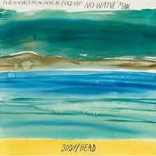 BODY/HEAD-NO WAVES CD *NEW*