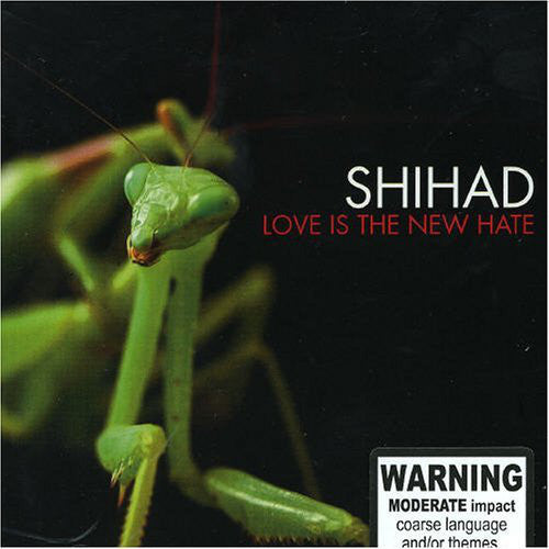 SHIHAD-LOVE IS THE NEW HATE CD VG+