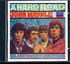 MAYALL JOHN AND THE BLUES BREAKERS-HARD ROAD CD *NEW*