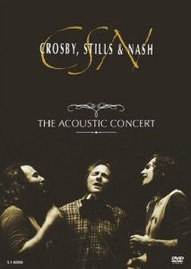 CROSBY, STILLS & NASH-THE ACOUSTIC CONCERT DVD VG